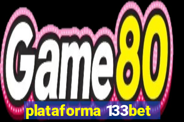 plataforma 133bet